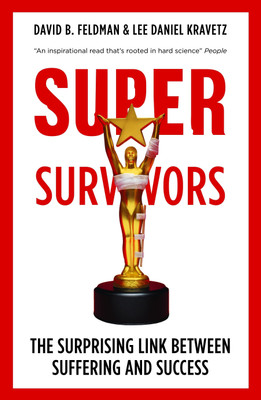 Supersurvivors  - The Surprising Link between Suffering and Success(English, Paperback, Feldman David B)