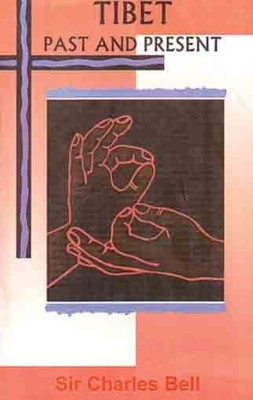 Tibet Past and Present(English, Paperback, Bell Charles T.P.)