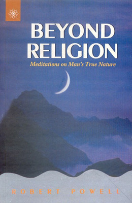 Beyond Religion(English, Paperback, Powell Robert)