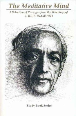 The Meditative Mind(English, Paperback, Krishnamurti J.)