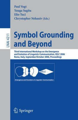 Symbol Grounding and Beyond(English, Paperback, unknown)