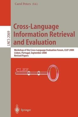 Cross-Language Information Retrieval and Evaluation(English, Paperback, Peters Carol)