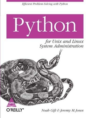 Python for Unix and Linux System Administration(English, Paperback, Gift Noah)