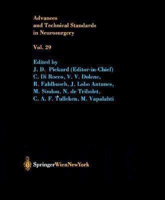 Advances and Technical Standards in Neurosurgery(English, Hardcover, Pickard J. D.)