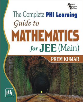 The Complete Phi Learing Guide To Mathematics(English, Paperback, Kumar Prem)