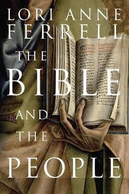 The Bible and the People(English, Electronic book text, Ferrell Lori Anne)