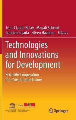 Technologies and Innovations for Development(English, Hardcover, unknown)