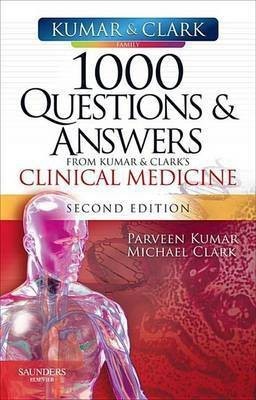 1000 Questions and Answers from Kumar & Clark's Clinical Medicine E-Book(English, Electronic book text, unknown)