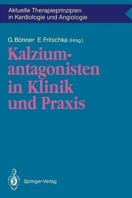 Kalziumantagonisten in Klinik und Praxis(German, Paperback, unknown)