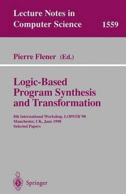 Logic-Based Program Synthesis and Transformation(English, Paperback, unknown)