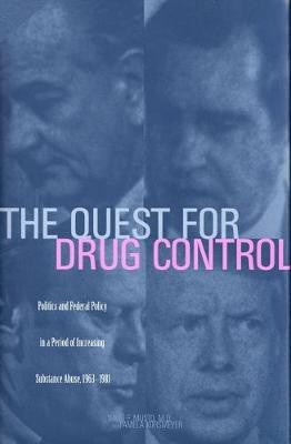 The Quest for Drug Control(English, Electronic book text, Musto David F)