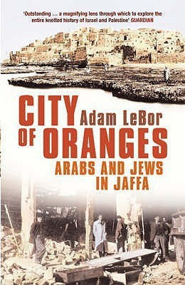 City of Oranges(English, Paperback, Lebor Adam)