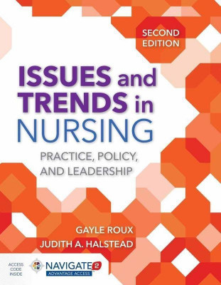 Issues and Trends in Nursing: Practice, Policy and Leadership(English, Paperback, Roux Gayle)