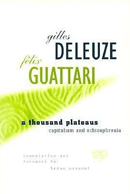 A Thousand Plateaus(English, Paperback, Deleuze Gilles)