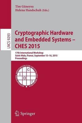 Cryptographic Hardware and Embedded Systems -- CHES 2015(English, Paperback, unknown)