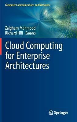 Cloud Computing for Enterprise Architectures(English, Hardcover, unknown)
