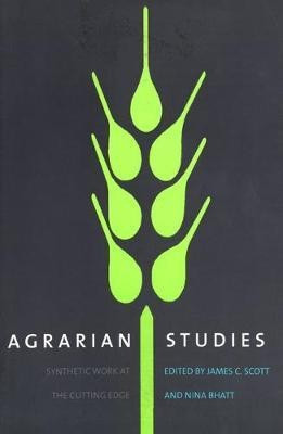 Agrarian Studies(English, Electronic book text, Scott James C)