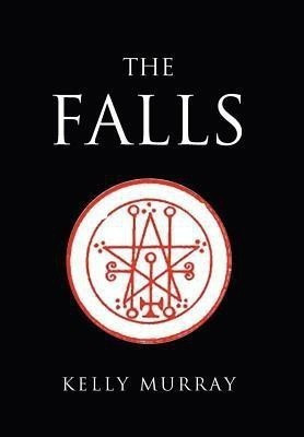 The Falls(English, Hardcover, Murray Kelly)