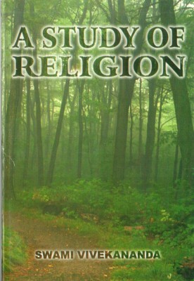 A Study of Religion(English, Paperback, Vivekananda Swami)