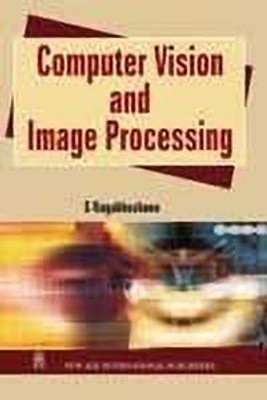 Computer Vision and Image Processing 1st Edition(English, Paperback, Nagabhushana S.)