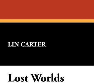 Lost Worlds(English, Paperback, Carter Lin)