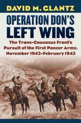 Operation Don's Left Wing(English, Hardcover, Glantz David M.)