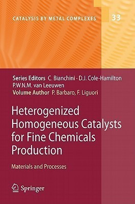 Heterogenized Homogeneous Catalysts for Fine Chemicals Production(English, Hardcover, unknown)