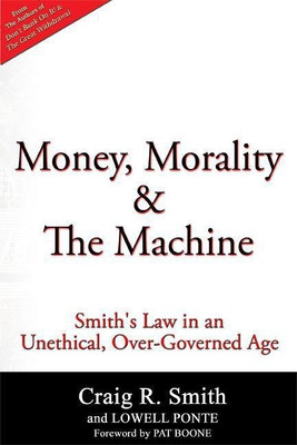 Money, Morality & the Machine(English, Paperback, Smith Craig R)