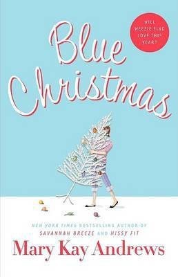 Blue Christmas(English, Hardcover, Andrews Mary Kay)