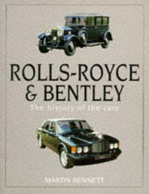 Rolls-Royce and Bentley(English, Hardcover, Bennett Martin)