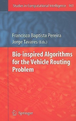 Bio-inspired Algorithms for the Vehicle Routing Problem(English, Hardcover, unknown)
