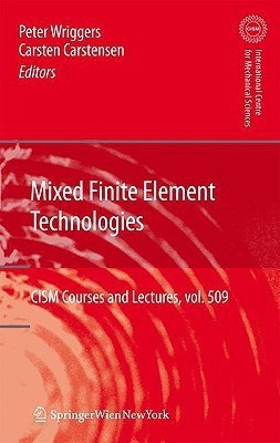 Mixed Finite Element Technologies(English, Hardcover, unknown)