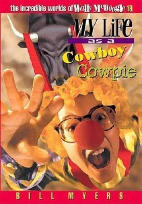 My Life as a Cowboy Cowpie(English, Paperback, Myers Bill)