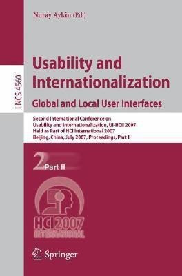Usability and Internationalization. Global and Local User Interfaces(English, Paperback, unknown)