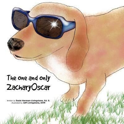 The One and Only Zachary Oscar(English, Paperback, Livingstone Susan Herman)
