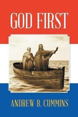God First(English, Paperback, Cummins Andrew B)