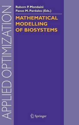 Mathematical Modelling of Biosystems(English, Hardcover, unknown)