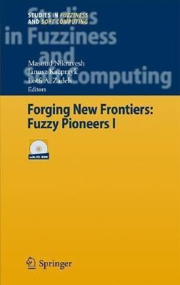 Forging New Frontiers: Fuzzy Pioneers I(English, Hardcover, unknown)