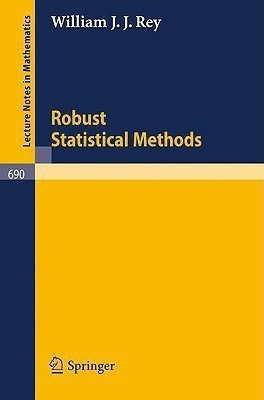 Robust Statistical Methods(English, Paperback, Rey William J.J.)