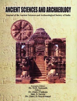 Ancient Sciences and Archaeology(English, Hardcover, Sampath M. D.)