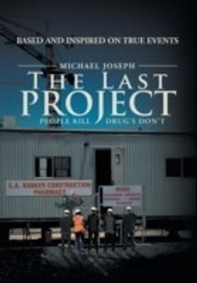 The Last Project(English, Hardcover, Joseph Michael)