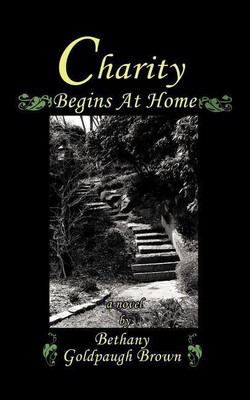 Charity Begins at Home(English, Paperback, Brown Bethany Goldpaugh)