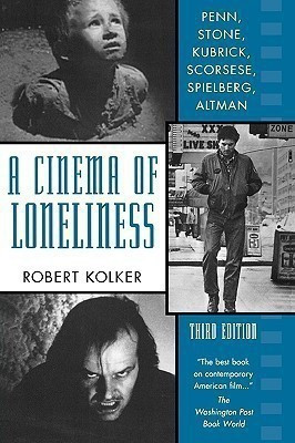 A Cinema of Loneliness(English, Paperback, Kolker Robert Phillip)