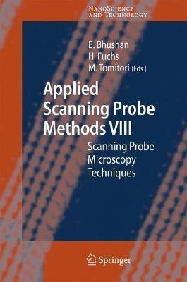 Applied Scanning Probe Methods VIII(English, Hardcover, unknown)