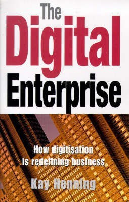The Digital Enterprise(English, Paperback, Henning Kay)