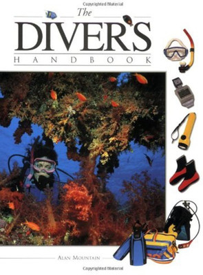 The Diver's Handbook(English, Paperback, Mountain Alan)