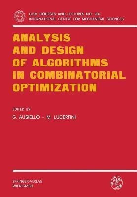 Analysis and Design of Algorithms in Combinatorial Optimization(English, Paperback, unknown)
