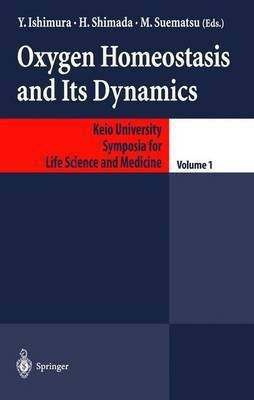 Oxygen Homeostasis and Its Dynamics(English, Hardcover, unknown)