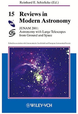 Reviews in Modern Astronomy: JENAM 2001 - Astronomy with Large Telescopes from Ground and Space v. 15(English, Hardcover, unknown)