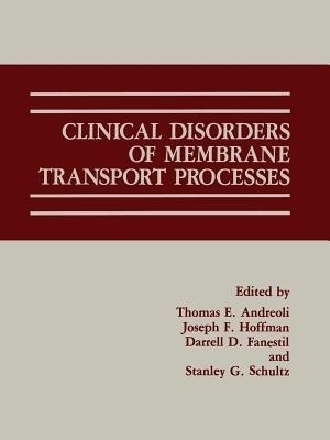 Clinical Disorders of Membrane Transport Processes(English, Paperback, unknown)